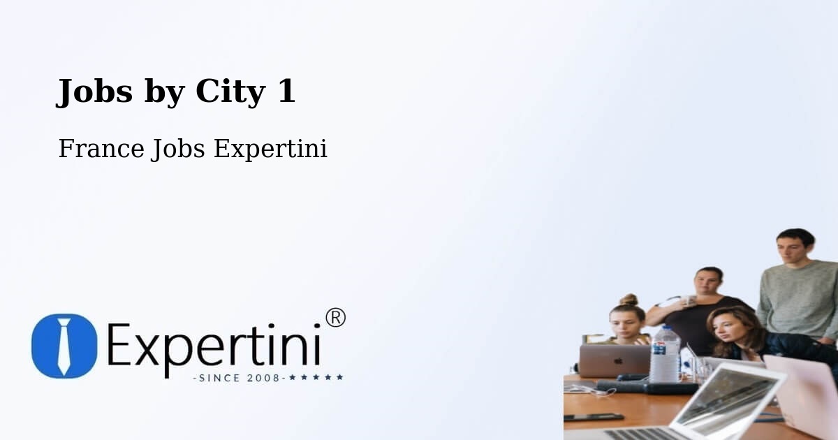 City Jobs in France - Expertini