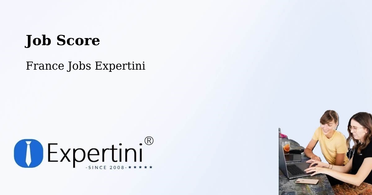 Job Score & Job Description Score Tool – Gentilly - France Jobs Expertini